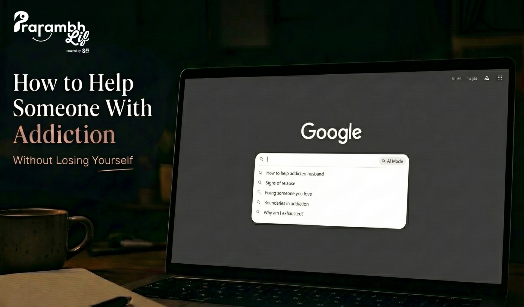 Addiction Support, Helping Someone with Addiction, Mental Health